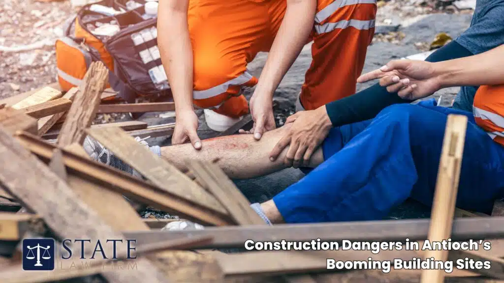 Construction Accident Attorneys – Antioch, CA 2 Construction Dangers in Antioch’s Booming Building Sites