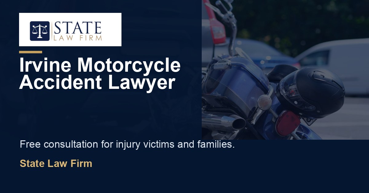 Irvine Motorcycle Accident Lawyer featured image for State Law Firm