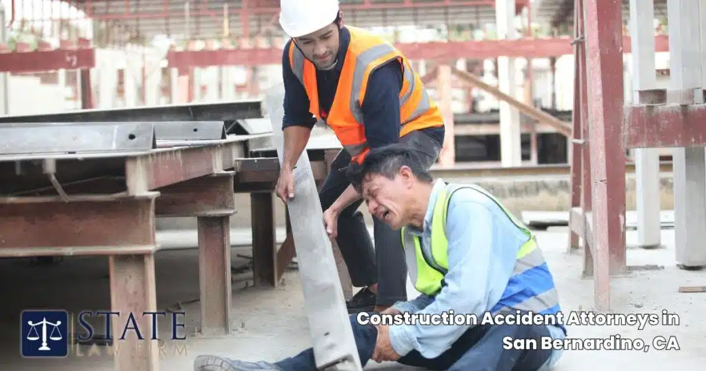 Construction Accident Attorneys in San Bernardino, CA
