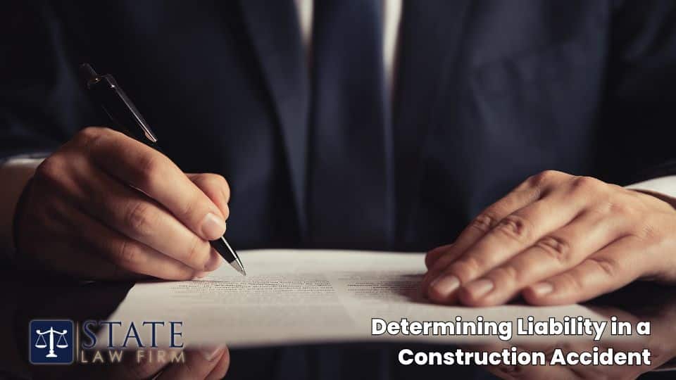 Construction Accident Lawyers – San Mateo, CA 5 Determining Liability in a Construction Accident