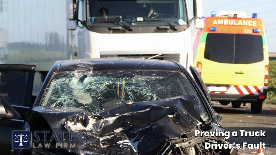 Proving a Truck Driver’s Fault
