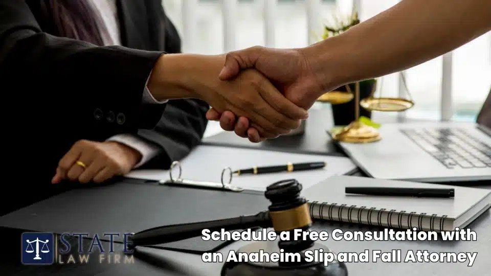 Slip and Fall Attorneys in Anaheim, CA – Protecting Your Rights After Slip & Fall Accidents 7 Schedule a Free Consultation with an Anaheim Slip and Fall Attorney