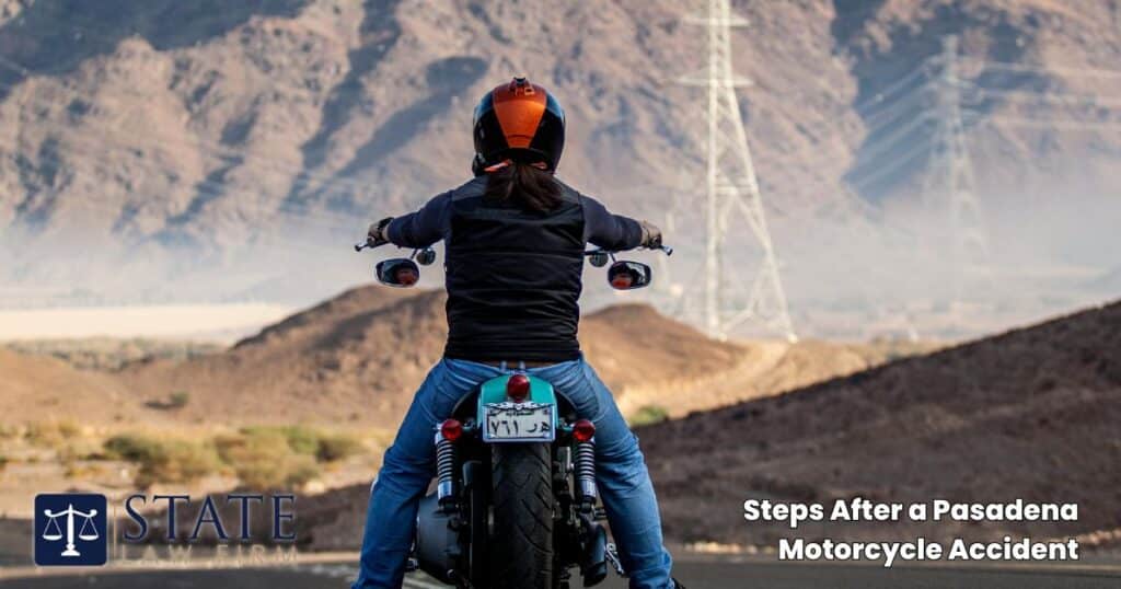 Pasadena Motorcycle Accident Lawyers 3 Steps After a Pasadena Motorcycle Accident