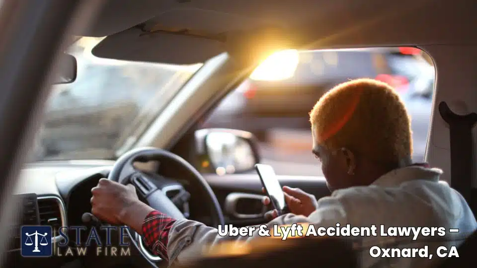Uber & Lyft Accident Lawyers – Oxnard, CA