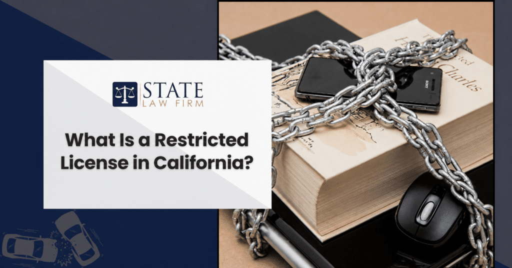 What Is a Restricted License in California?
